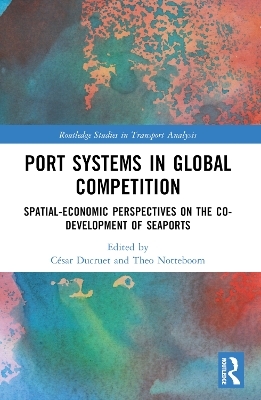 Port Systems in Global Competition - 