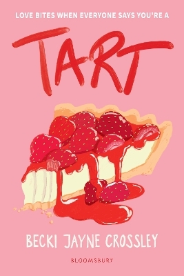 Tart - Becki Jayne Crossley