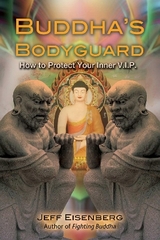 Buddha's Bodyguard - Jeff Eisenberg