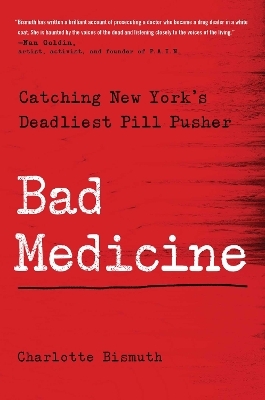 Bad Medicine - Charlotte Bismuth