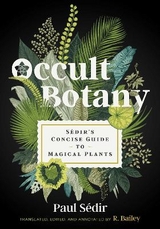 Occult Botany - Paul Sédir