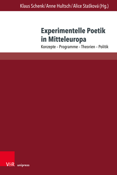 Experimentelle Poetik in Mitteleuropa - 