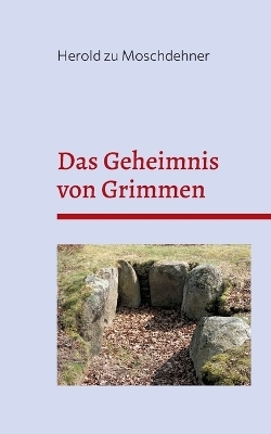 Das Geheimnis von Grimmen - Herold zu Moschdehner