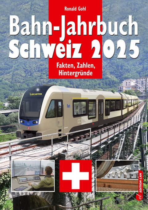 Bahn-Jahrbuch 2025 - Ronald Gohl