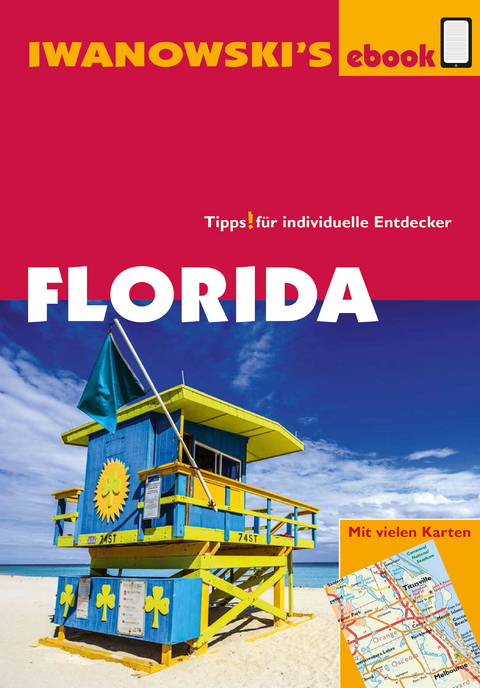 Florida - Reiseführer von Iwanowski - Michael Iwanowski