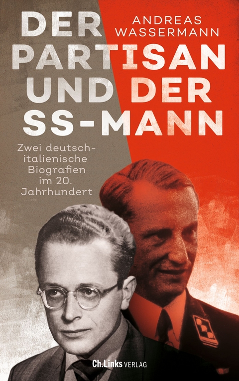 Der Partisan und der SS-Mann - Andreas Wassermann