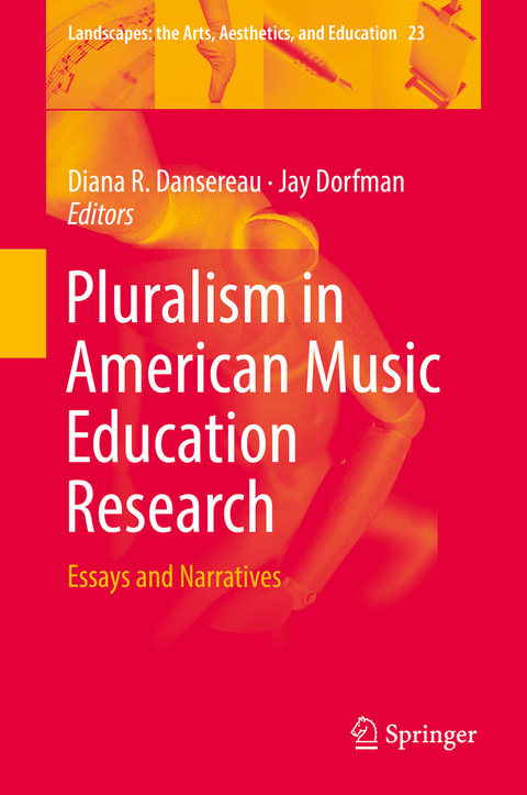 Pluralism in American Music Education Research - 