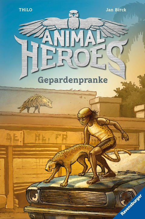 Animal Heroes, Band 4: Gepardenpranke -  Thilo