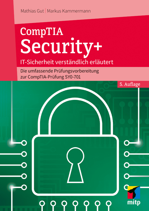 CompTIA Security+ - Mathias Gut, Markus Kammermann