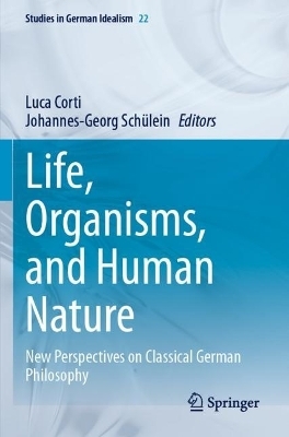 Life, Organisms, and Human Nature - 