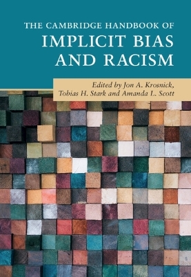 The Cambridge Handbook of Implicit Bias and Racism - 