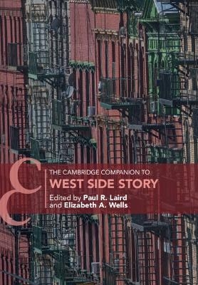 The Cambridge Companion to West Side Story - 