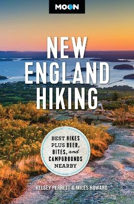 Moon New England Hiking - Kelsey Perrett, Miles Howard