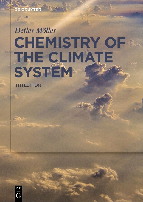 Chemistry of the Climate System - Detlev Möller