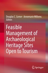 Feasible Management of Archaeological Heritage Sites Open to Tourism - 