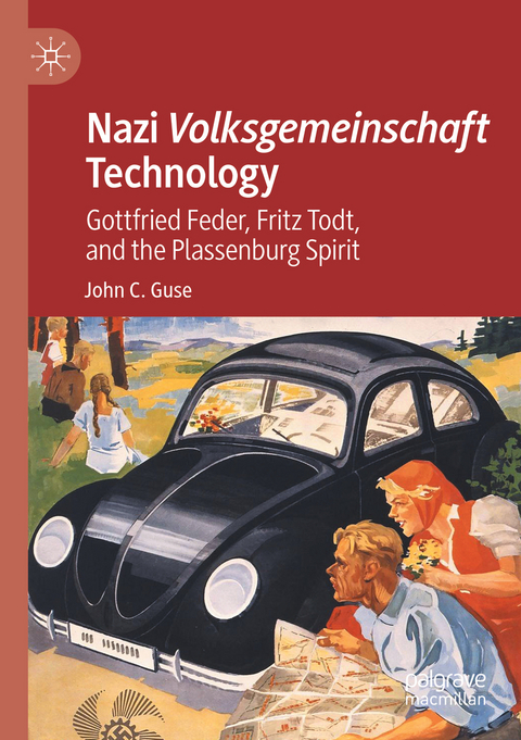 Nazi Volksgemeinschaft Technology - John C. Guse