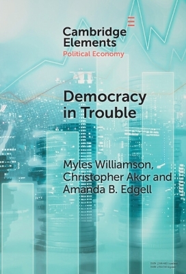 Democracy in Trouble - Myles Williamson, Christopher Akor, Amanda B. Edgell