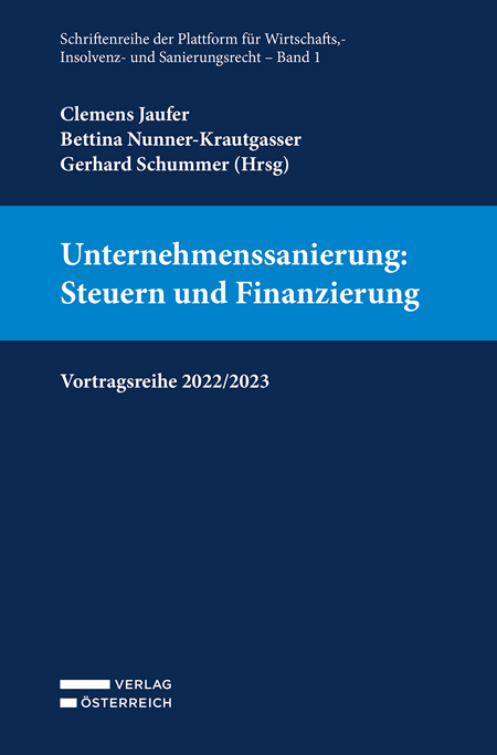 Unternehmenssanierung: Steuern und Finanzierung - 