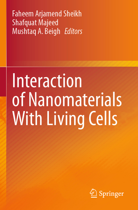 Interaction of Nanomaterials With Living Cells - 