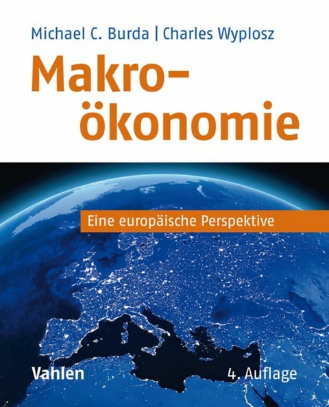 Makroökonomie - Michael Burda, Charles Wyplosz