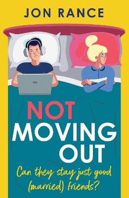 Not Moving Out - Jon Rance