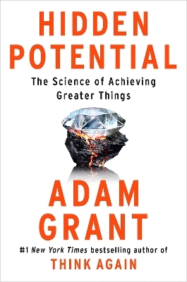 Hidden Potential - Adam Grant