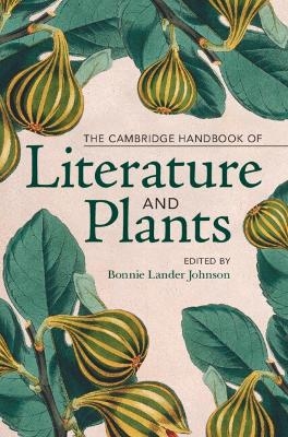 The Cambridge Handbook of Literature and Plants - 