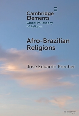 Afro-Brazilian Religions - José Eduardo Porcher