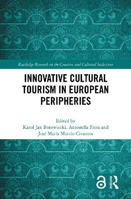 Innovative Cultural Tourism in European Peripheries - 