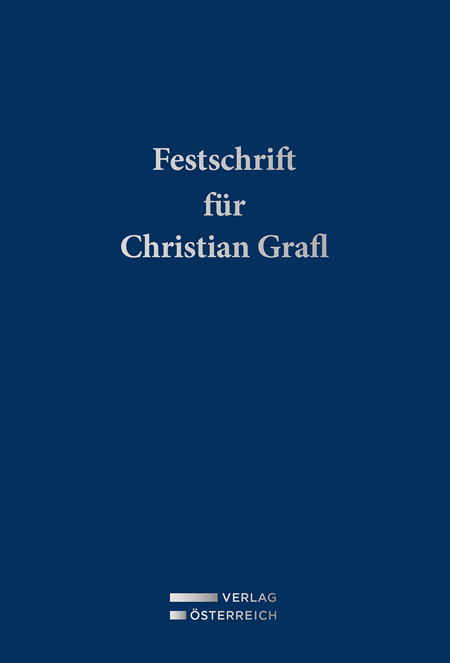 Festschrift für Christian Grafl - 