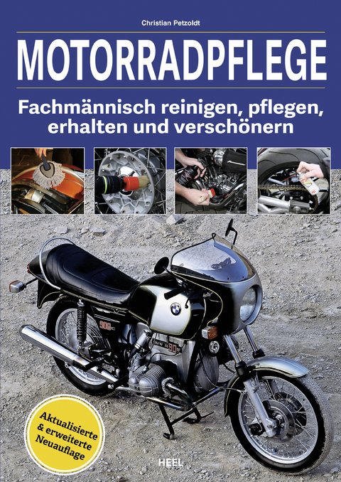 Der neue Praxisratgeber Motorradpflege - Christian Petzold