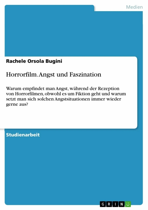 Horrorfilm. Angst und Faszination -  Rachele Orsola Bugini