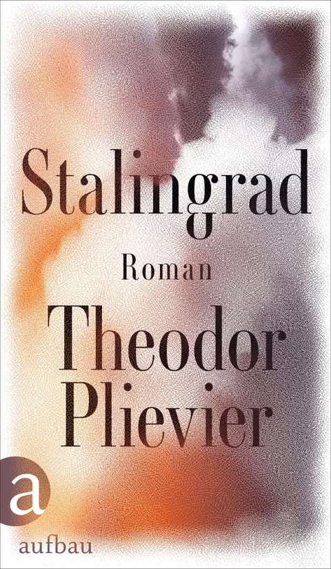 Stalingrad - Theodor Plievier