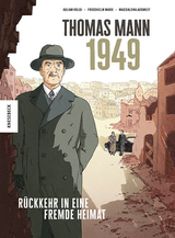 Thomas Mann – 1949 - Julian Voloj, Friedhelm Marx