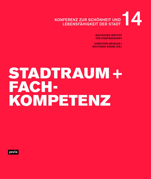 Stadtraum und Fachkompetenz - 