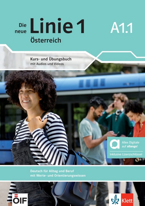 Die neue Linie 1 Österreich A1.1 - Hybride Ausgabe allango - Margit Doubek, Eva Harst, Ludwig Hoffmann, Susan Kaufmann, Ulrike Moritz, Margret Rodi, Lutz Rohrmann, Paul Rusch, Ellen M. Zitzmann