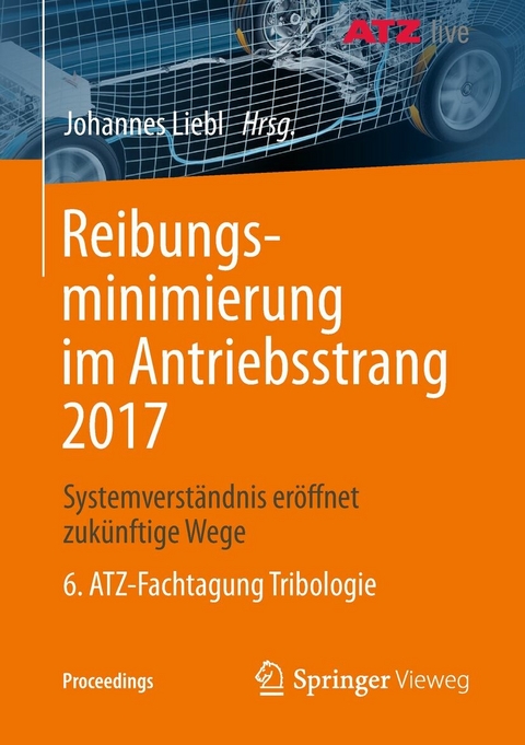 Reibungsminimierung im Antriebsstrang 2017 - 