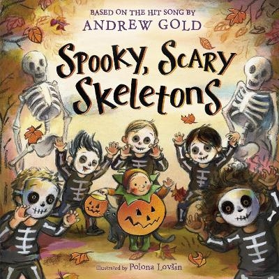 Spooky, Scary Skeletons - Andrew Gold