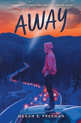 Away - Megan E. Freeman