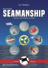 Illustrated Seamanship - Dedekam, Ivar