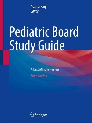 Pediatric Board Study Guide - 