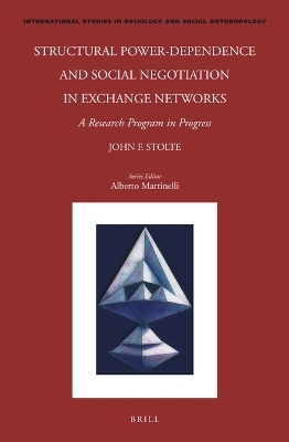 Structural Power-Dependence and Social Negotiation in Exchange Networks - John Stolte