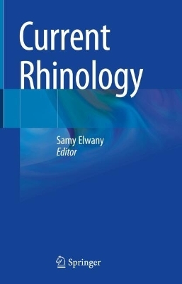 Current Rhinology - 