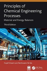 Principles of Chemical Engineering Processes - Ghasem, Nayef; Henda, Redhouane