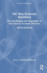 The New Economic Diplomacy - Woolcock, Stephen