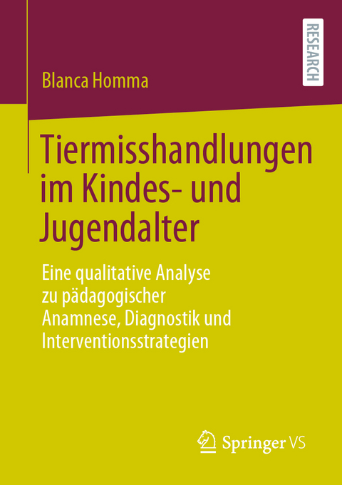 Tiermisshandlungen im Kindes- und Jugendalter - Blanca Homma