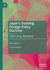 Japan’s Evolving Foreign Policy Doctrine - Edström, Bert