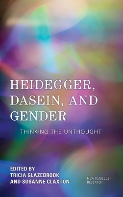 Heidegger, Dasein, and Gender - 