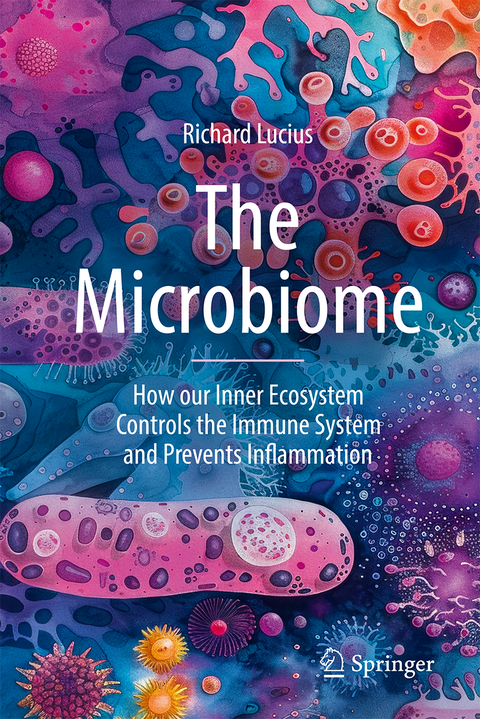 The Microbiome - Richard Lucius