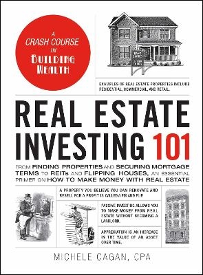 Real Estate Investing 101 - Michele Cagan